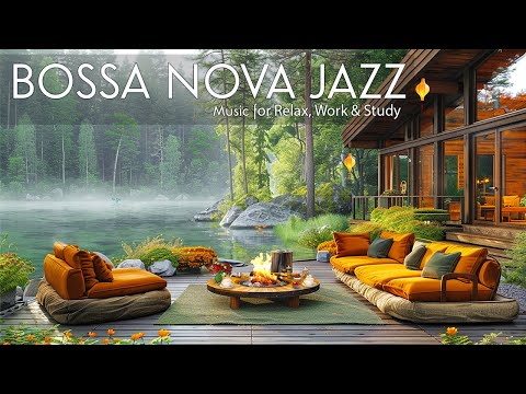 Coffee Porch Ambience by Lakeside with Sweet Bossa Nova Jazz Music for Study, Work and Relax ☕