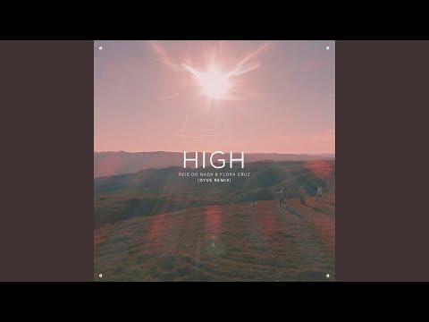 High (Dyve Remix)