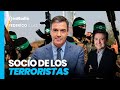 Federico a las 7: Sánchez se convierte en socio internacional de los terroristas de Hamás