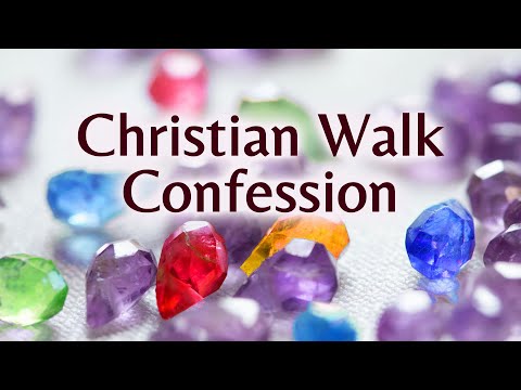 Scriptural Confessions for a Stronger Christian Walk / Daily Biblical Affirmations