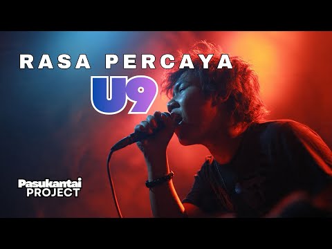 U9-RASA PERCAYA I PASUKANTAIPROJECT