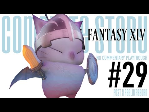 FFXIV Main Story Complete Playthrough – Part 29: Good King Moggle Mog | Post ARR (No Commentary)