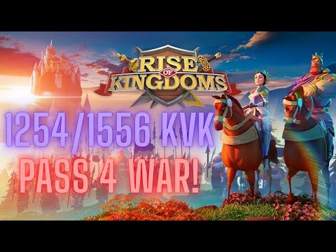 1254/1555 So8 KvK: Pass4 WAR! 🔥 LIVE! 🔴 C11417 2100, 2244, 1446, 1228, 1148, 1256