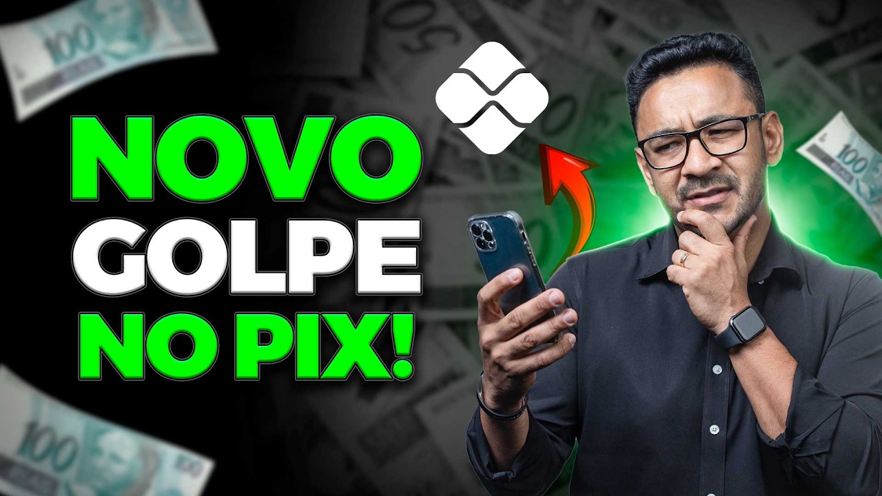 NOVO GOLPE DO PIX: Estão invadindo sua conta!! Expert revela como proteger sua conta PIX