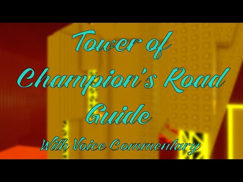 Tower of Champion's Road GUIDE (With Voice Commentary!) | JToH Ring 9