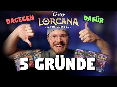5 Gründe FÜR und GEGEN Disney Lorcana TCG