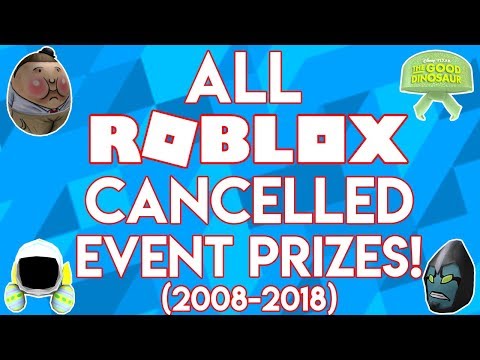 ALL ROBLOX CANCELLED EVENT PRIZES (2008-2018)
