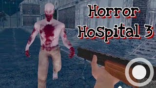 Horror Hospital 3 Full Gameplay