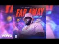 Chronic Law Far Away Lyric Video