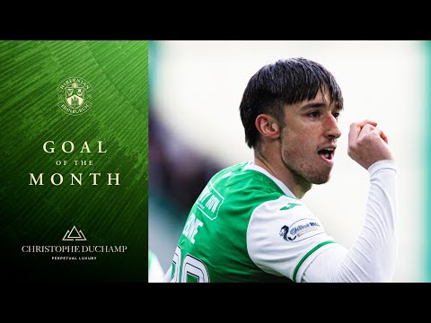Hibernian Goal of the Month: April | Sponsored by Christophe Duchamp