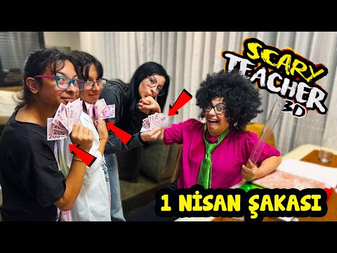 SCARY TEACHER BECAME OUR TEACHER IN REAL LIFE | WE MADE AN APRIL 1 PRANK | EYLÜL LAL