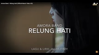 Download lagu Amora' band - relung hati official music video  (REUPLOAD) mp3