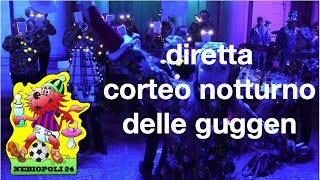 'dirette NEBIOPOLI 2024 - Corteo notturno delle Guggen' episoode image