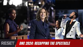 DNC 2024 Recap:  Looking back at key moments from the Democratic National Convention