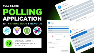 Creating a Logged-In User Navbar in React App | Polling Application with Spring Boot & React | #18
