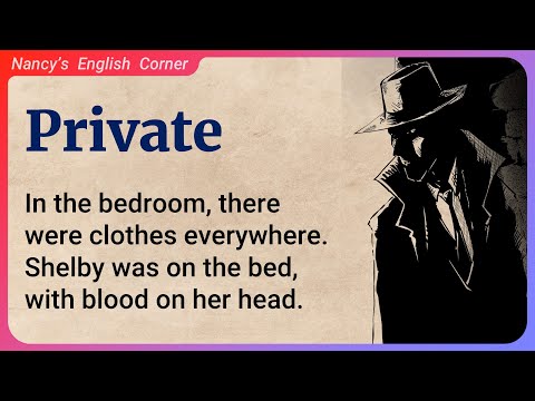 Learn English through Stories Level 3:  Private | Jack Morgan | murder | English Listening Practice
