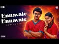 Ennavale Ennavale Remix Version Ninaithen Vanthai The Independeners Star Music