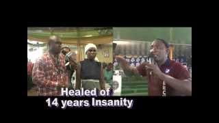 HEALED OF 12 YEARS INSANITY