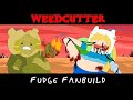 WeedCutter GamePlay Fudge FanBuild WeedCutter Scrapped Build
