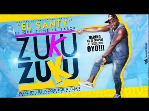 zuku zuku - El Santy Prod Rjmusic