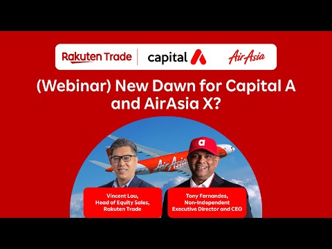 (Webinar) Capital A and AirAsia X