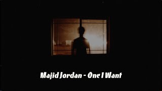 Majid Jordan - One I Want (Feat. PARTYNEXTDOOR)가사/해석(고화질,이어폰)