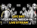 UFC 267: Blachowicz vs. Teixeira Official Weigh-In LIVE Stream | MMA Fighting
