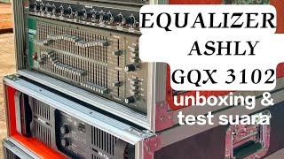 Video thumbnail for unboxing Equalizer ASHLY GQX 3102 // harga 1.2jt by ADS pro