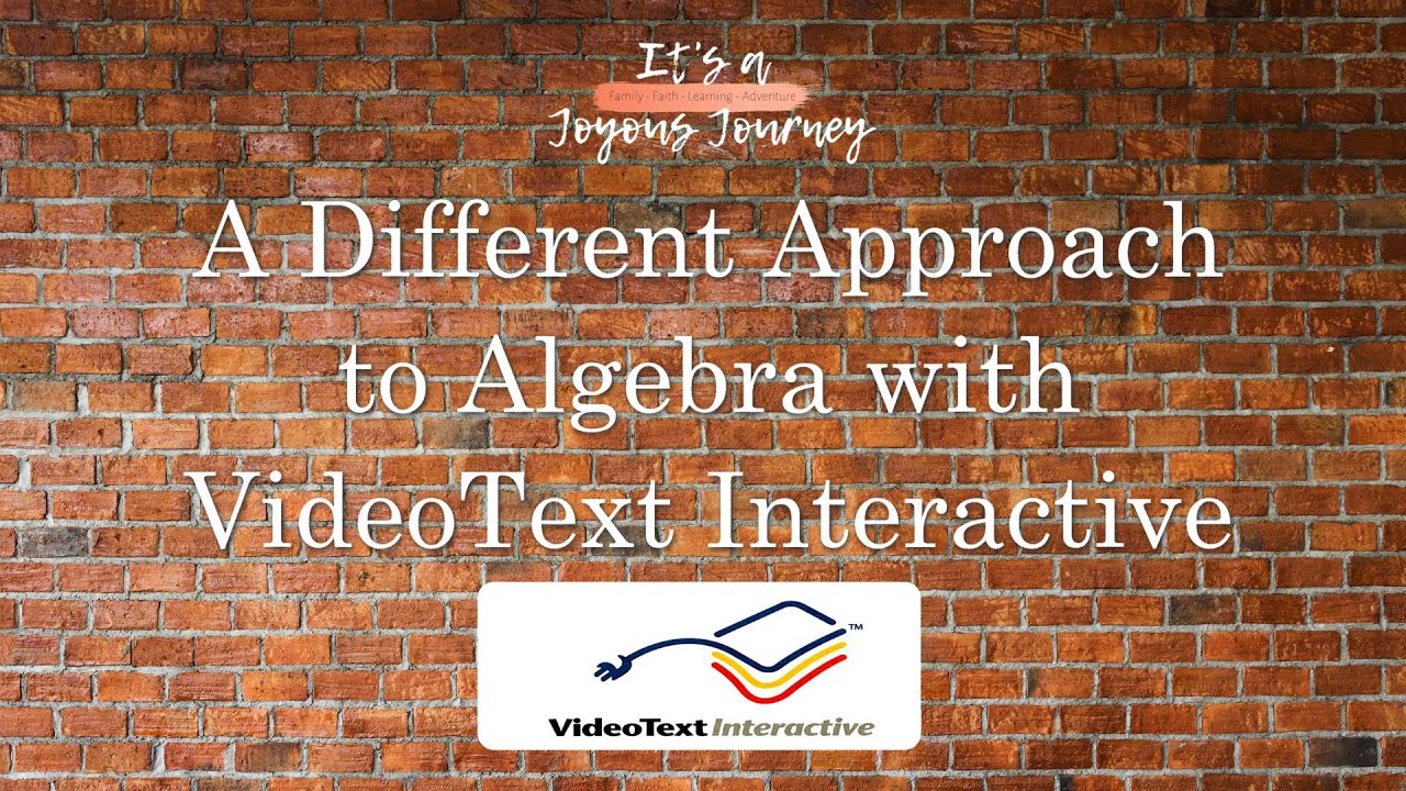 A Different Approach to Algebra with VideoText Interactive