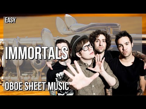 SUPER EASY Oboe Sheet Music: How to play Immortals  by Fall Out Boy