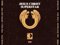 Jesus Christ Superstar - Tim Rice & Andrew Lloyd ...
