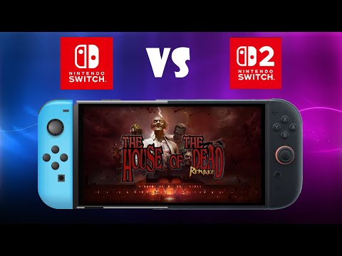 Switch vs Switch 2: House of the Dead Remake