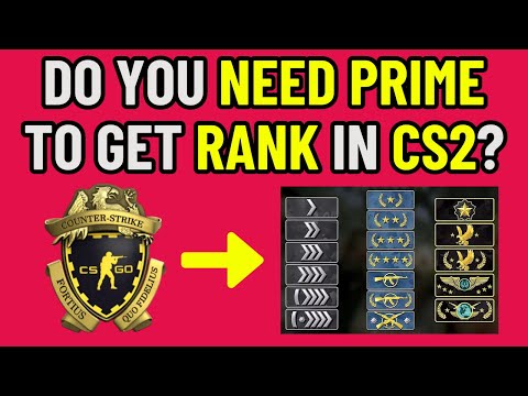 Do You Need Prime To Get a Rank in CS2? (Counter Strike 2)
