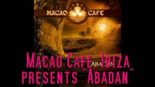 Macao Cafe Ibiza presents 