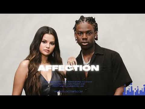 Affection | Rema x Selena Gomez Calm Down Type beat 2023