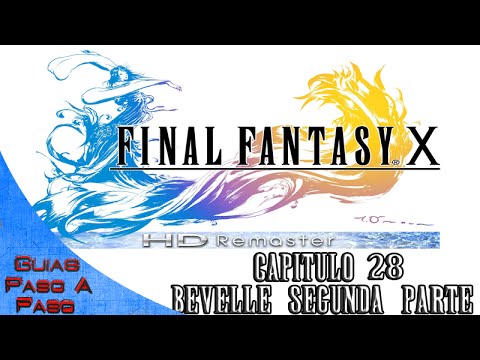 Final Fantasy X HD (PS4) | 100% Walkthrough / Guía paso a paso | Parte 28: Bevelle (Segunda parte)