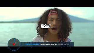 Download lagu ( Karaoke | No Vocal ) Hilang ingatan - Rocket Rockers | Smvll Cover mp3 Download lagu ( Karaoke | No Vocal ) Hilang ingatan - Rocket Rockers | Smvll Cover mp3