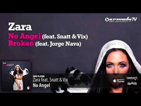 Zara feat  Snatt & Vix   No Angel Original Mix