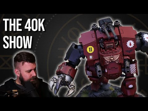 BETTER than a Redemptor? - NEW Brutalis Dreadnought - The 40k Show