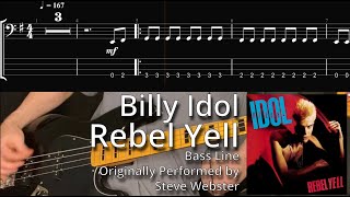 Billy Idol - Rebel Yell (Bass Line w/ Tabs and Standard Notation)