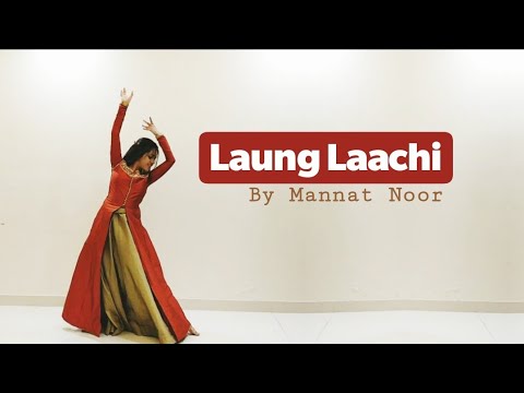 Laung Laachi Dance Cover| Mannat Noor| Wedding choreography (Ammy Virk, Neeru Bajwa, Amberdeep)