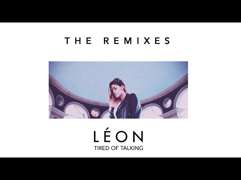 LÉON - Tired of Talking (Dave Aude House Mix [Audio])