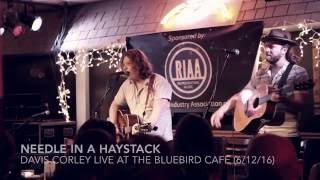 Davis Corley - Needle in a Haystack (Live at the Bluebird Cafe)