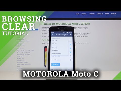 How to Clear Browsing Data on MOTOROLA Moto C - Reset Browser History