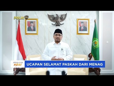 UCAPAN SELAMAT MEMASUKI TRI HARI SUCI PASKAH DARI MENAG