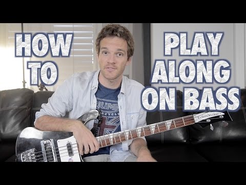 How to Play Along on Bass Guitar