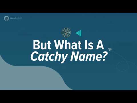 Catchy Business Names | Tips For Naming Your Business!