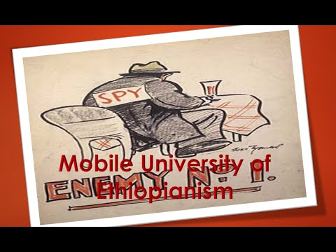 MU - Spying or Espionage ስለላ ደሕንነት Introduction 101 - English / አማረኛ Part II -1