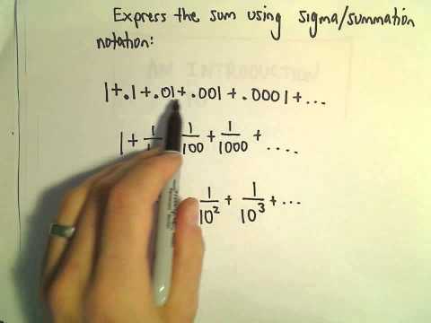 Writing a Geometric Series using Sigma / Summation Notation