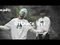 Distance Love Slowed Reverb Sxjedits